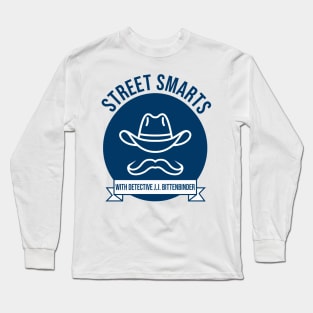 Street Smarts Long Sleeve T-Shirt